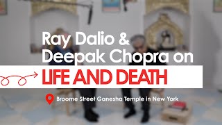 Ray Dalio amp Deepak Chopra on Life and Death [upl. by Estus]