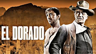 El Dorado 1966 Full Movie in English  John Wayne  Robert Mitchum  Full Review And Facts [upl. by Enelrae]