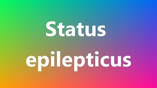 Management of Status Epilepticus  Emergency Medicine VLearning™  sqadiacom [upl. by Behm2]