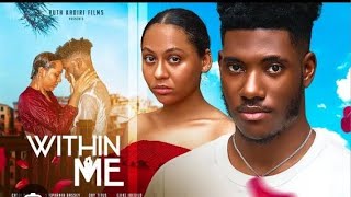 Chidi Dike movies 2023  within me  movie review [upl. by Ahsemac]