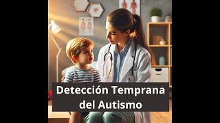 Cómo Detectar el Autismo en Niños de Manera Temprana Guía Completa para Padres y Cuidadores [upl. by Daniyal518]