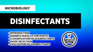 Disinfectant  One Shot  Classification  Evaluation Of Disinfectants  Microbiology  B Pharm [upl. by Ailenroc120]