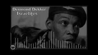 Desmond Dekker  Israelites [upl. by Stephine172]