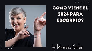 Cómo viene el 2024 para ESCORPIO [upl. by Atteiluj893]