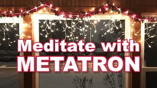 Metatrons Special Meditation to Mitigate Christmas Catastrophe [upl. by Odicalp]