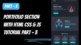 Personal Portfolio Website using HTML CSS and JavaScript from scratch [upl. by Ahseiat163]