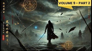 Update  Yi Yuns Ascension Journey Through the Martial World  Audiobook  Volume 9  part 2 [upl. by Tenner876]