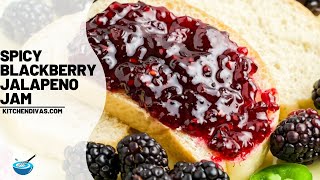 Spicy Blackberry Jalapeno Jam The Perfect Sweet And Heat Combo [upl. by Gilbertson]