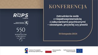 Zatrudnianie osób z niepełnosprawnością zaburzeniami psychicznymi obowiązek przywilej czy prestiż [upl. by Karita]