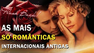 MÚSICAS MARCANTES ROMÂNTICAS❤️ MELHORES MUSICAS INTERNACIONAIS ANTIGAS ROMANTICAS ANOS 70 80 90 [upl. by Vidovic]