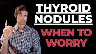 Thyroid Nodules  When to Worry Signs your nodule could be something more [upl. by Ydualc240]