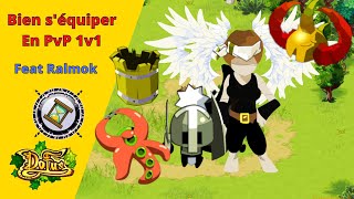 Bien équiper son Xelor en PvP 1v1 Dofus Rétro feat Ralmok【Dofus Rétro Tuto PvP 1v1】 [upl. by Freemon]