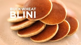 Buckwheat Blini [upl. by Raffo]