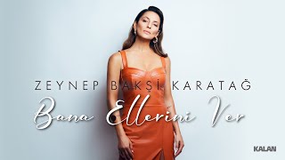 Bana Ellerini Ver  Zeynep Bakşi Karatağ Official Video [upl. by Lekcar]