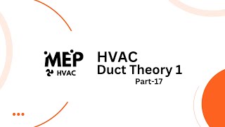 Duct Theory Explained  Complete MEP HVAC Design Guide amp Best Practices [upl. by Juliano262]