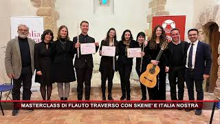 MASTERCLASS DI FLAUTO TRAVERSO CON SKENE E ITALIA NOSTRA [upl. by Volny]