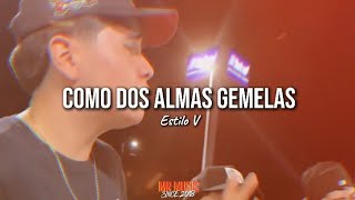 Estilo VAlmas Gemelas Lyrics [upl. by Sophie]