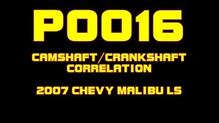 ⭐ 2007 Chevy Malibu LS  P0016  Camshaft Crankshaft Correlation [upl. by Ellessig]