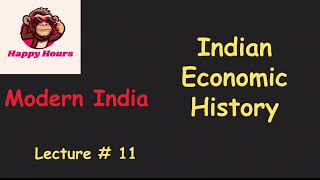 Modern Indian History Lec 11 [upl. by Anuahs576]