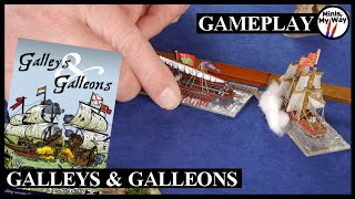 Naval rules for miniature wargaming Galleys amp Galleons Gameplay [upl. by Redfield400]