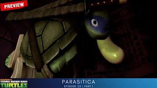 Teenage Mutant Ninja Turtles S1  Preview  Parasitica  Part 1 [upl. by Ayidah421]