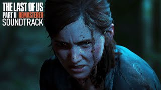 Stalkers  The Last Of Us Part 2 OST Official Soundtrack Original Score [upl. by Friedly]