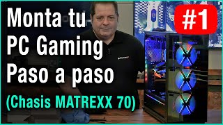 Cómo montar PC Gaming paso a paso 01🔶 MATREXX 70 Tutorial REAL desde cero [upl. by Anadal540]