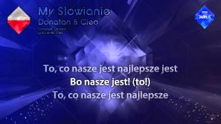 Donatan amp Cleo  quotMy Słowianiequot Poland [upl. by Murray]