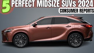 TOP 5 Luxury Midsize SUVs that are ALMOST PERFECT according to consumer Reports [upl. by Linnie310]