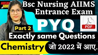 AIIMS BSC NURSING ENTRANCE Exam 2023Chemistry PYQS Part 2 bscnursing aiims [upl. by Nivle]