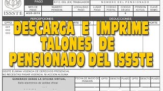 COMO DESCARGAR E IMPRIMIR TALONES DE PAGO DEL ISSSTE 2017 [upl. by Purdum]