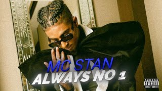 MC STAN  ALWAYS NO 1 AUDIO FT 2oo6ix [upl. by Neened]