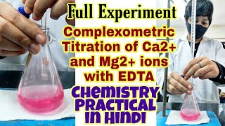 Titration in Hindi Complexometric Titration of Calcium and Magnesium with EDTA Chemistry Practical [upl. by Ainad]