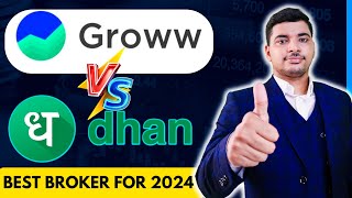 DHAN VS GROWW कौन BEST है  2024  DHAN VS GROWW COMPARISON  GROWW VS DHAN APP  GROWW VS DHAN [upl. by Kellyn611]