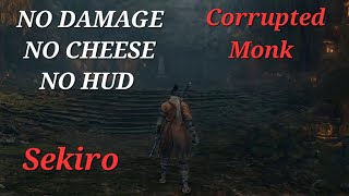 Sekiro  Corrupted Monk NO CHEESE Boss Fight [upl. by Michaeline624]