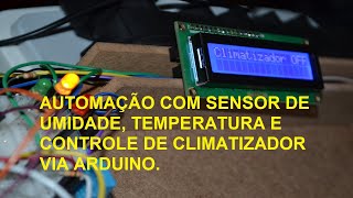 Arduino Automação e controle de umidade e temperatura [upl. by Hedberg]