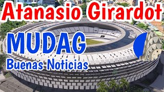 Modernización Unidad Deportiva Atanasio Girardot MUDAG Buenas Noticias [upl. by Suidualc]