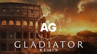 Gladiator  Now We Are Free DJ AG Remix [upl. by Tratner901]