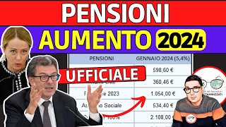 UFFICIALE TABELLA AUMENTO PENSIONI 2024 📈 TUTTI I NUOVI IMPORTI da GENNAIO  AUMENTI MINIME INVALIDI [upl. by Aruabea]