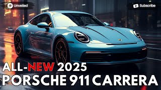 2025 Porsche 911 Carrera Unveiled  Everything You Need To Know [upl. by Nova]