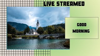 Good morning  relaxing  live streaming viralvideo nature [upl. by Ahsataj]