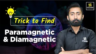 Trick to Find Paramagnetic and Diamagnetic  Chemical Bonding  Chemistry  Akshay Sir [upl. by Alwin98]