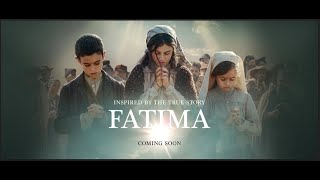 Fatima  Official Trailer [upl. by Rollins984]