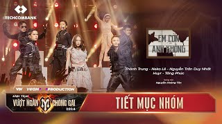 EM CÒN NHỚ ANH KHÔNG ft MỸ MỸ  CHUNG KẾT ANH TRAI VƯỢT NGÀN CHÔNG GAI 2024 [upl. by Mick164]