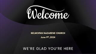 Belmopan Nazarene Church Service June 9th 2024 [upl. by Akenaj]