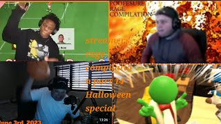 streamers rage compilation part 14 pure rage 4  Halloween special [upl. by Hafinah113]