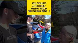 Boss Outraged After Elderly Walmart Worker Seen Taking a Break shorts lifestory [upl. by Letitia581]