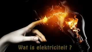 Wat is elektriciteit [upl. by Aisats]