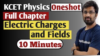 KCET Physics 2022  Electric Charges and Fields  Full Chapter revision [upl. by Alahc167]