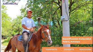 Proyecto de Electrificación Rural en Comunidad Valera Achuapa [upl. by Artekal]